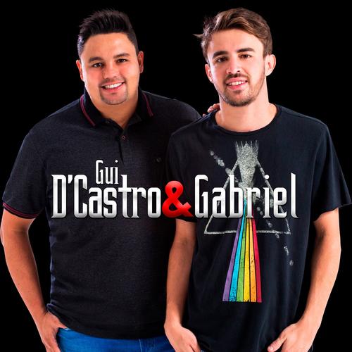 Gui D Castro E Gabriel Official TikTok Music List Of Songs And Albums