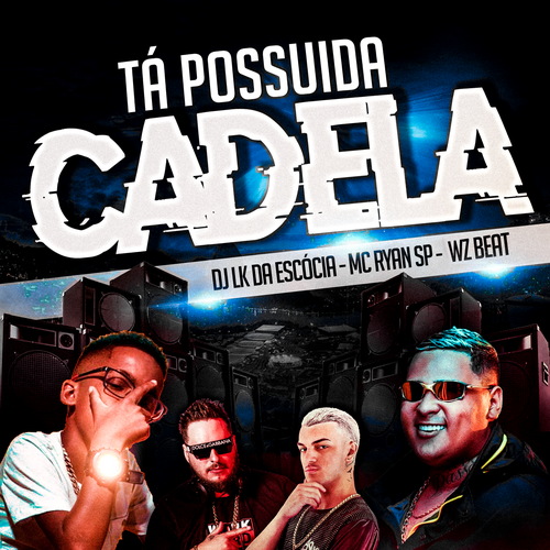 Tá Possuida Cadela 's cover