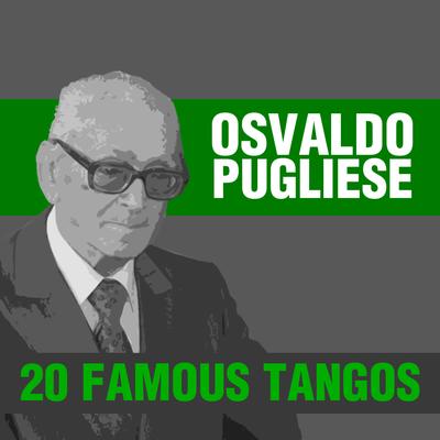Gallo Ciego By Orquesta de Osvaldo Pugliese, Osvaldo Pugliese's cover