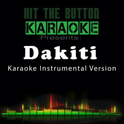 Dákiti (Originally Performed by Bad Bunny, Jhay Cortez) [Karaoke Instrumental Version]'s cover