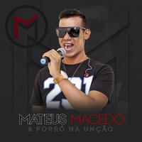 Mateus Macedo & Forró Na Unção's avatar cover