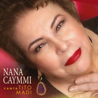 Cansei de Ilusões By Nana Caymmi's cover