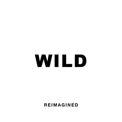 Wild (Reimagined)'s cover