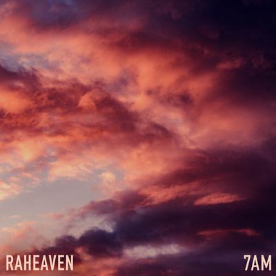 7AM By Raheaven's cover