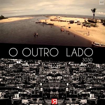 O Outro Lado By 3030's cover