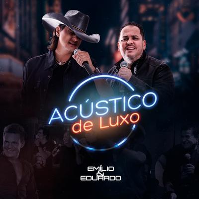 Veneno do Desejo (Ao Vivo) By Emílio & Eduardo's cover
