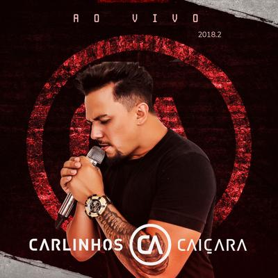 Filho do Mato (Ao Vivo) By Carlinhos Caiçara's cover