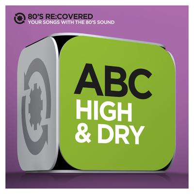 High & Dry By ABC's cover