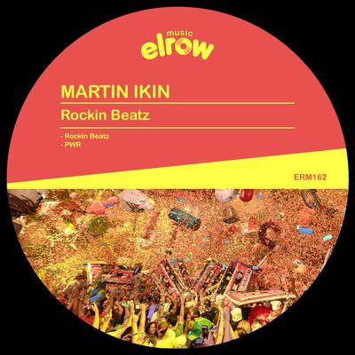 Rockin Beatz (Original Mix) By Martin Ikin's cover