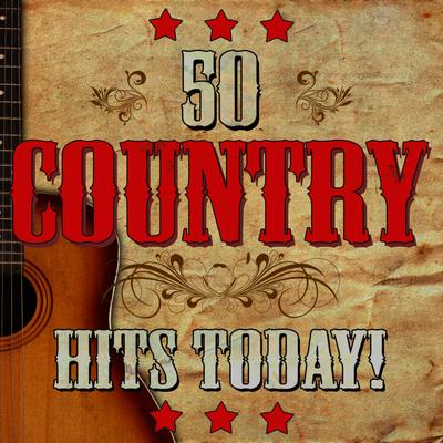 50 Country Hits Today!'s cover