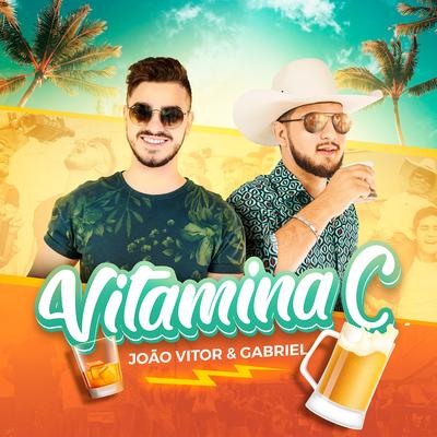 Vitamina C (Ao Vivo) By João Vitor e Gabriel's cover