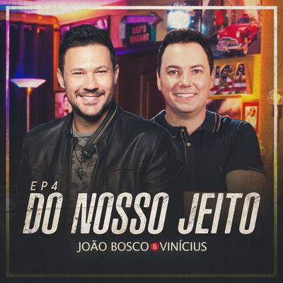 Meu Ex Amor (Ao Vivo) By João Bosco & Vinicius's cover