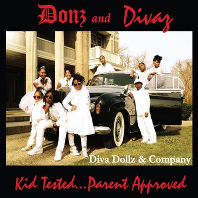 Donz and Divaz: Kid Tested Parent Approved's cover