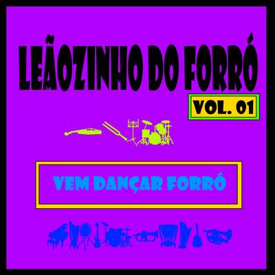 Vem Dançar Forró, Vol. 1's cover