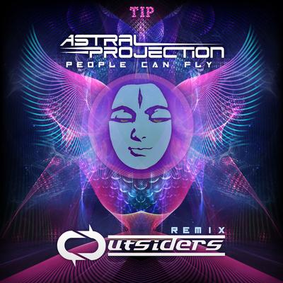 People Can Fly (Outsiders Remix) By Astral Projection, Outsiders's cover