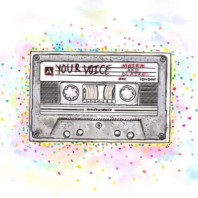 Your Voice By Moira & Claire's cover