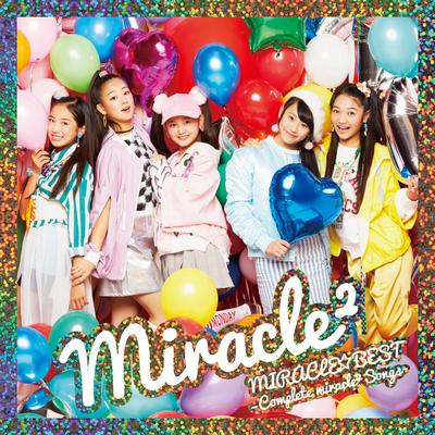 MIRACLE BEST Complete miracle2 Songs's cover