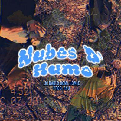 Nubes de Humo By Lic Dabi, Romi Homie's cover