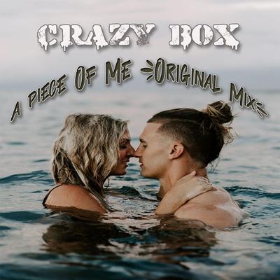 A Piece Of Me By Crazy Box's cover