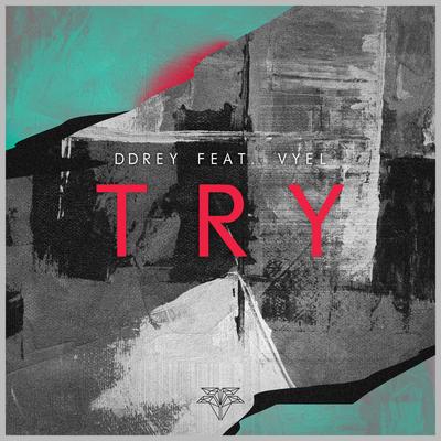 Try By DDRey, Vyel's cover