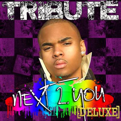 Next 2 You (Chris Brown feat. Justin Bieber Tribute) - Deluxe's cover