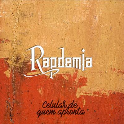 Celular de Quem Apronta By Rapdemia's cover