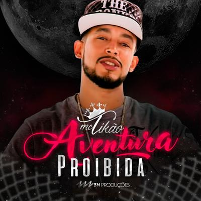 Aventura Proibida By Mc Tikão's cover