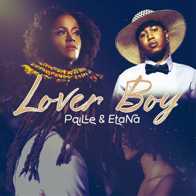 Lover Boy By Paille, Etana's cover