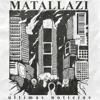 Últimas Notícias By Matallazi's cover