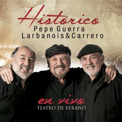 Ocho Letras (En Vivo) By Pepe Guerra, Larbanois & Carrero's cover