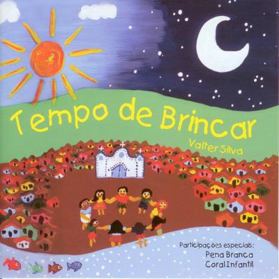 Pé de Chulé By Pena Branca, Tempo de Brincar, Coral Infantil's cover