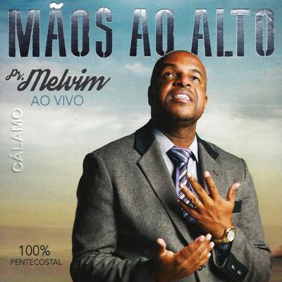O Último Raio (Ao Vivo) By Pr. Melvim's cover
