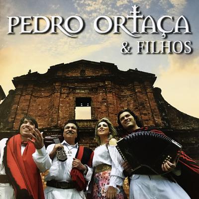 Pedro Ortaça & Filhos's cover