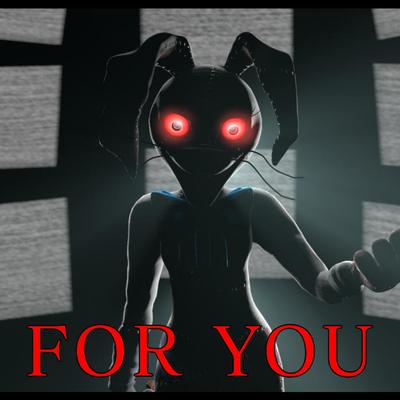 For You By NightCove_thefox's cover