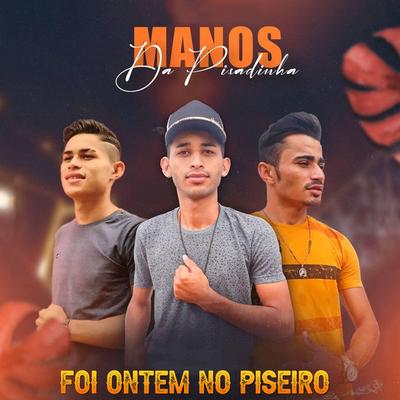 Manos Da Pisadinha's cover