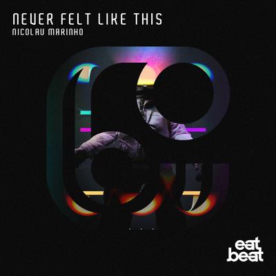 Never Felt Like This (Radio Mix)'s cover