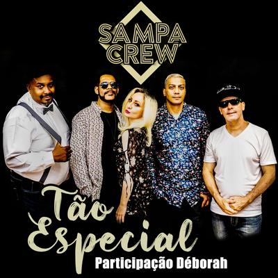 Tão Especial By Sampa Crew, Déborah's cover