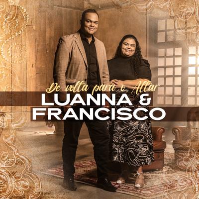 De Volta para o Altar (Playback) By Luanna e Francisco's cover