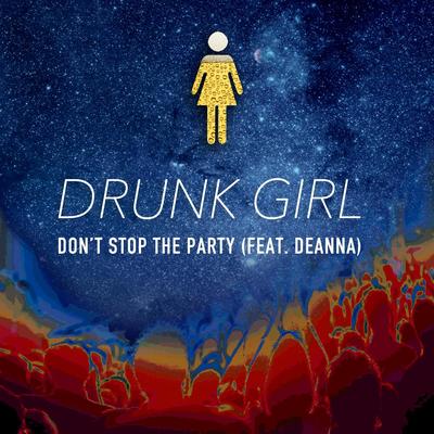 Don't Stop the Party (feat. Deanna)'s cover