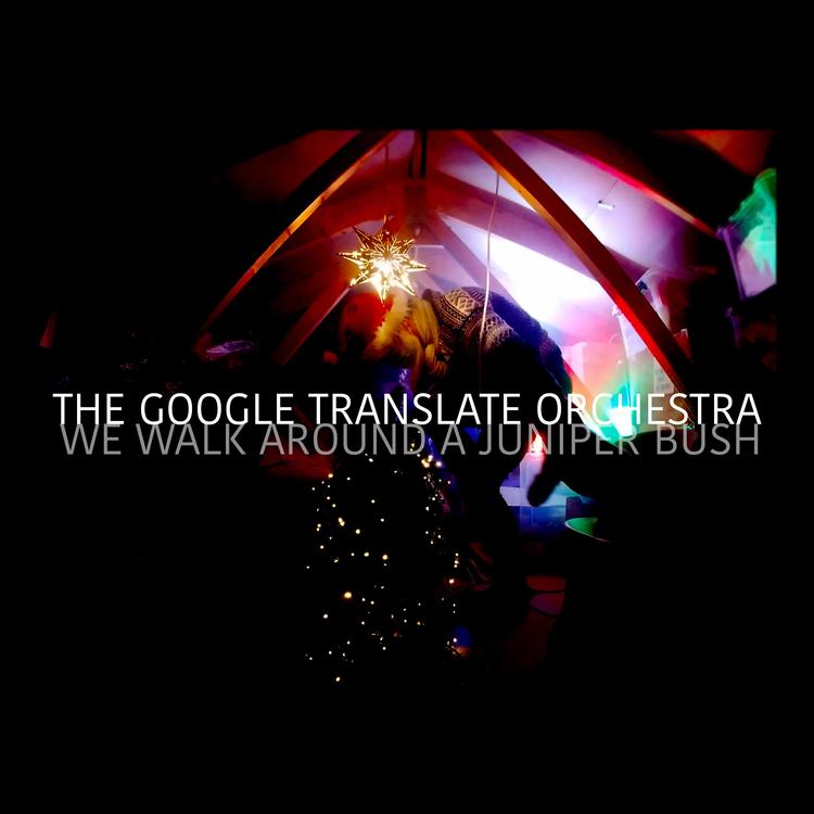 The Google Translate Orchestra's avatar image