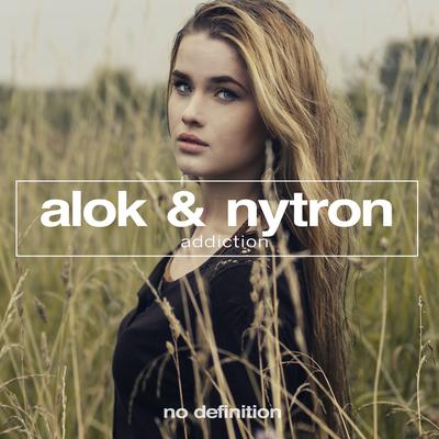 Addiction (Radio Mix) By Alok, Nytron's cover