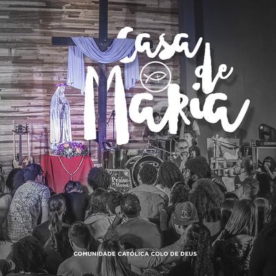 Casa de Maria (Ao Vivo)'s cover