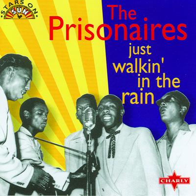 Just Walkin' In The Rain - Original By The Prisonaires's cover