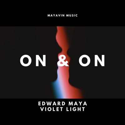 On and on By Violet Light's cover