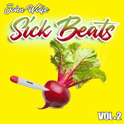 Sick Beats, Vol. 2's cover