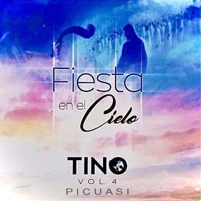 Fiesta en el Cielo: Tino, Vol. 4's cover