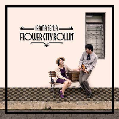 Flower City Rollin''s cover