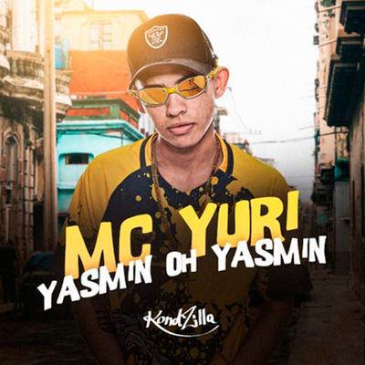 Yasmin Oh Yasmin By MC Yuri's cover