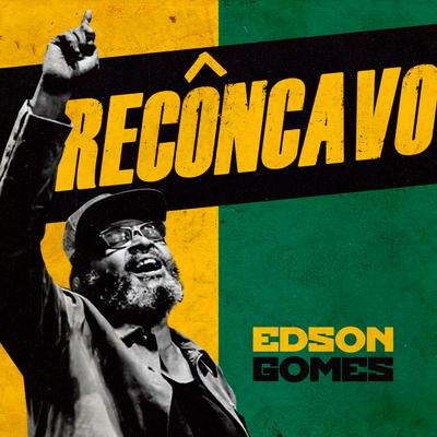 Recôncavo (Live) By Edson Gomes's cover