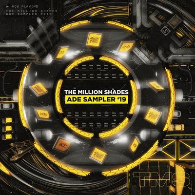 The Million Shades ADE Sampler 2019's cover